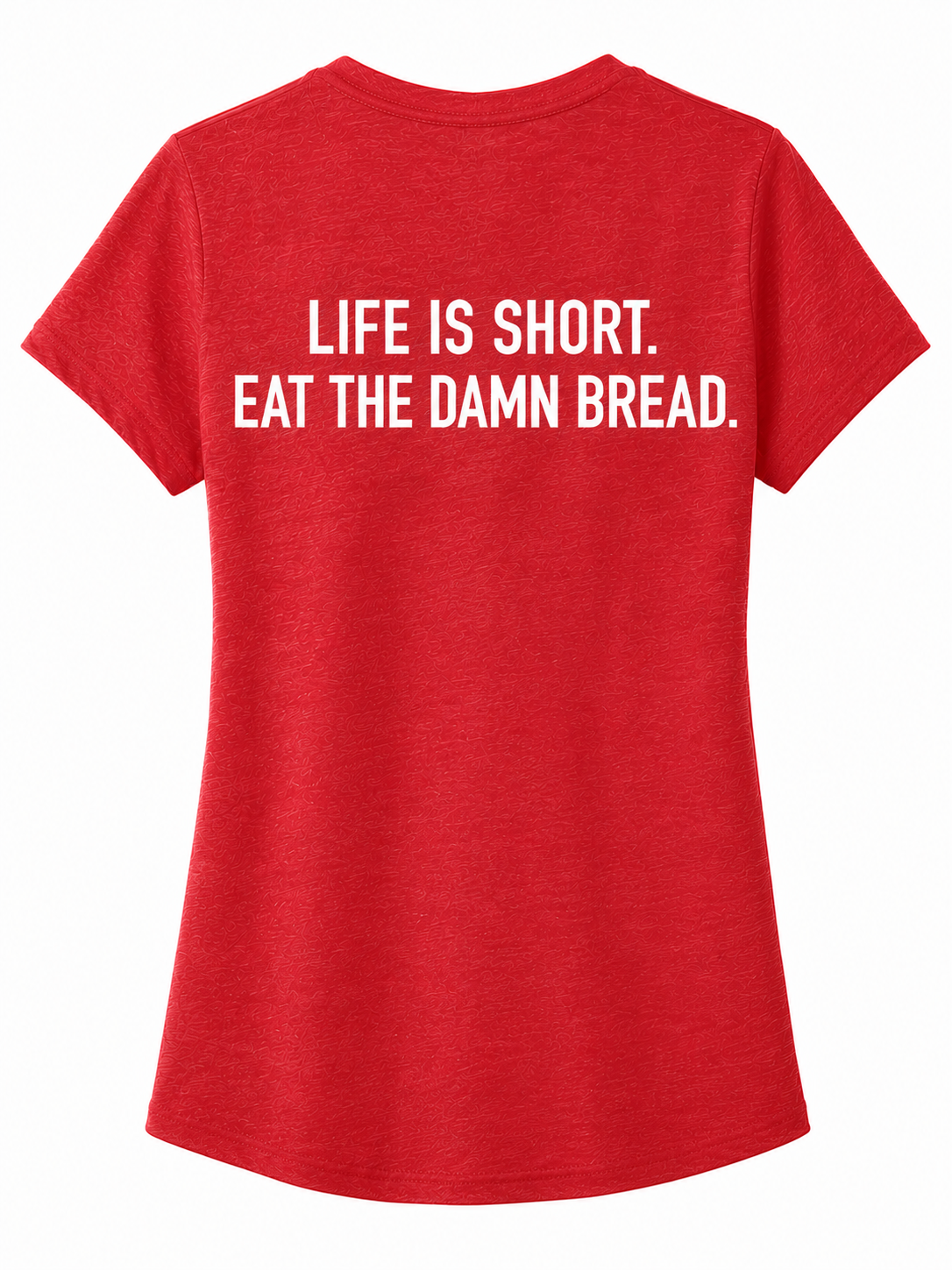 Bread B!tch Women's T-Shirt